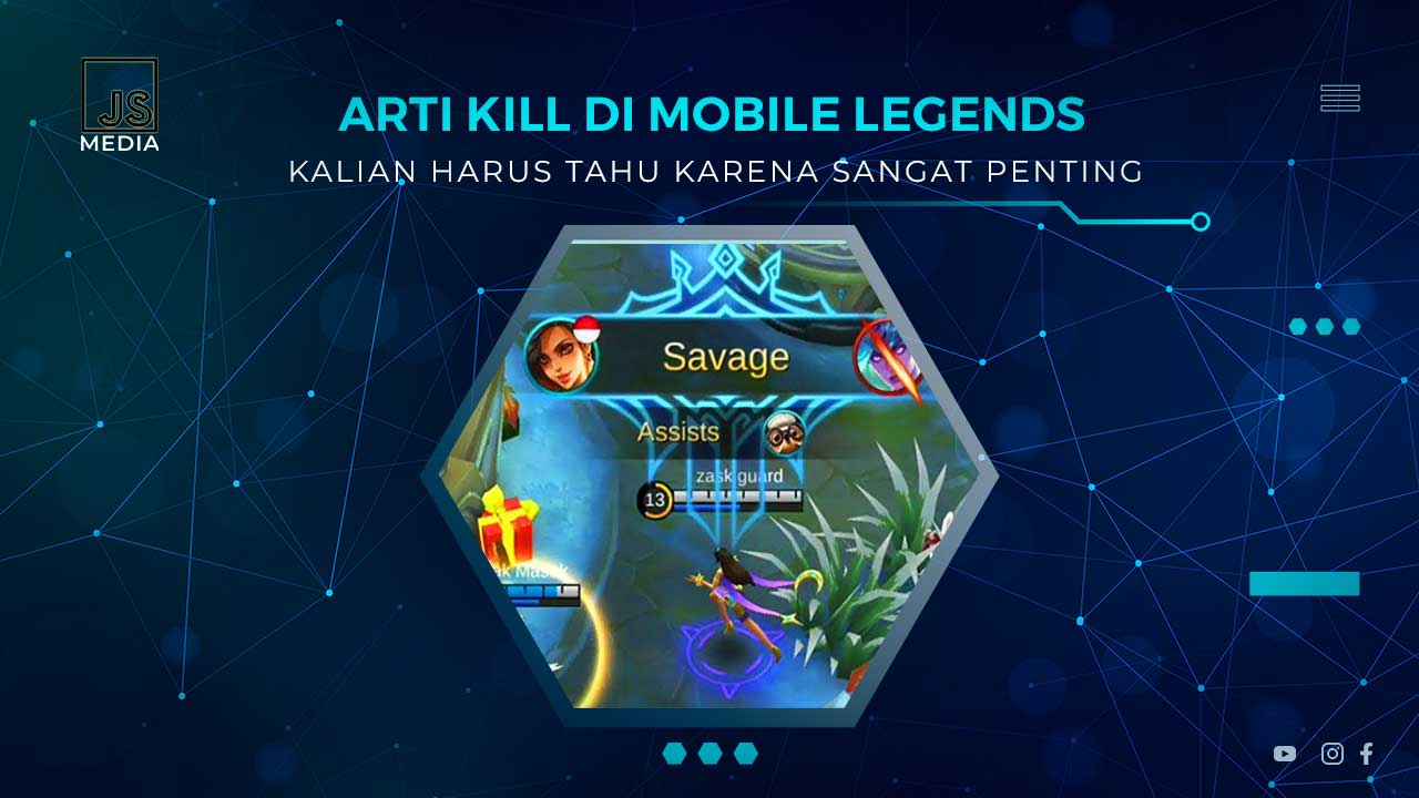 Arti Istilah Kill di Mobile Legends