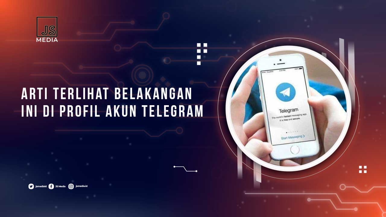 Arti Terlihat Belakangan Ini Telegram