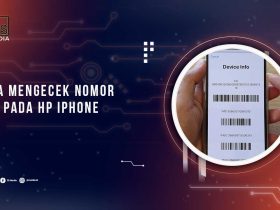 Cara Melihat Nomor IMEI Pada Perangkat iPhone, Gampang Banget!