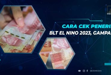 Cara Cek BLT El Nino 2023