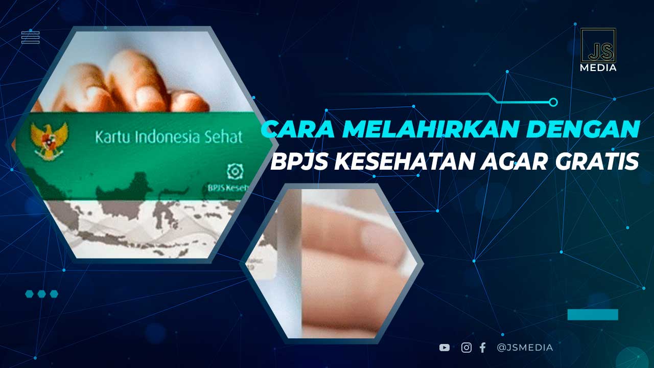 Cara Melahirkan Menggunakan BPJS Kesehatan