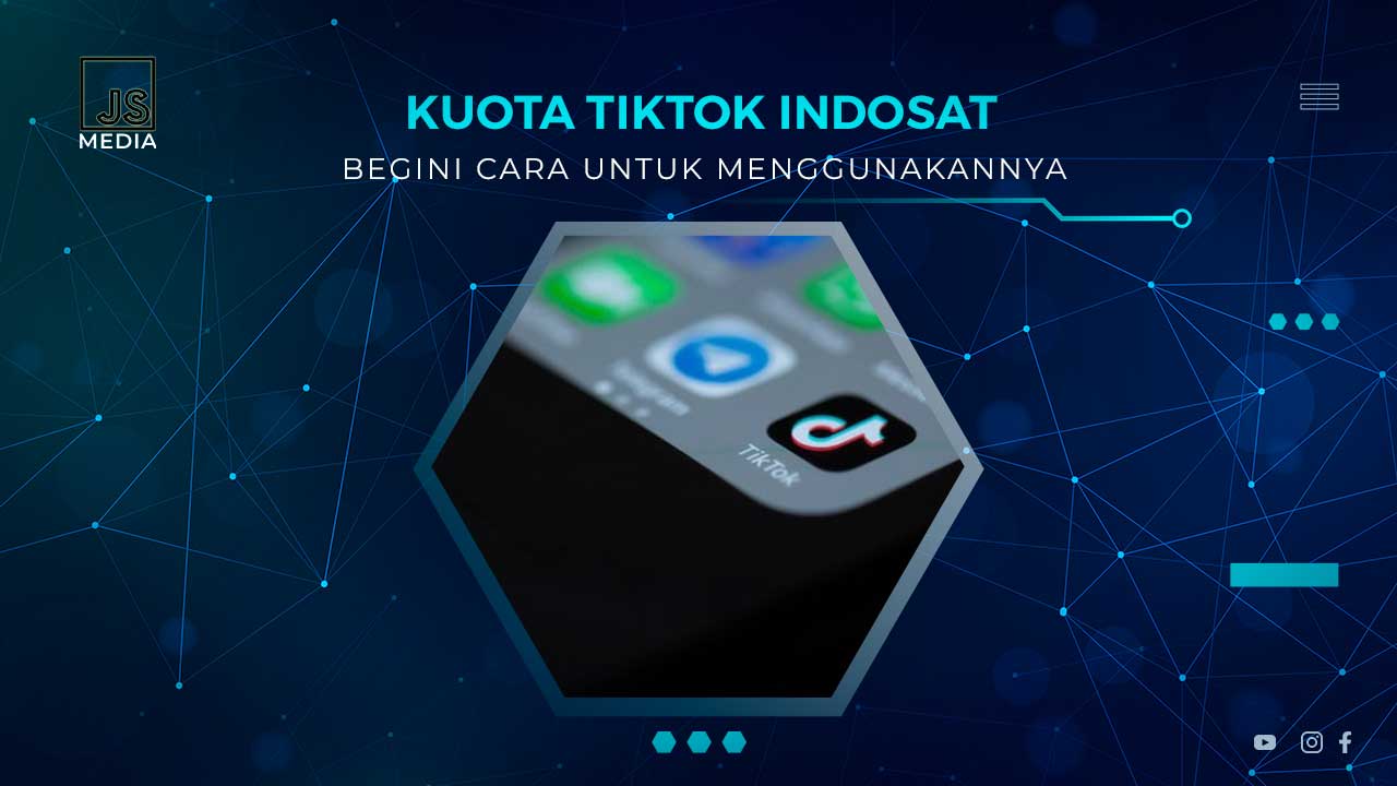 Cara Menggunakan Kuota TikTok Indosat