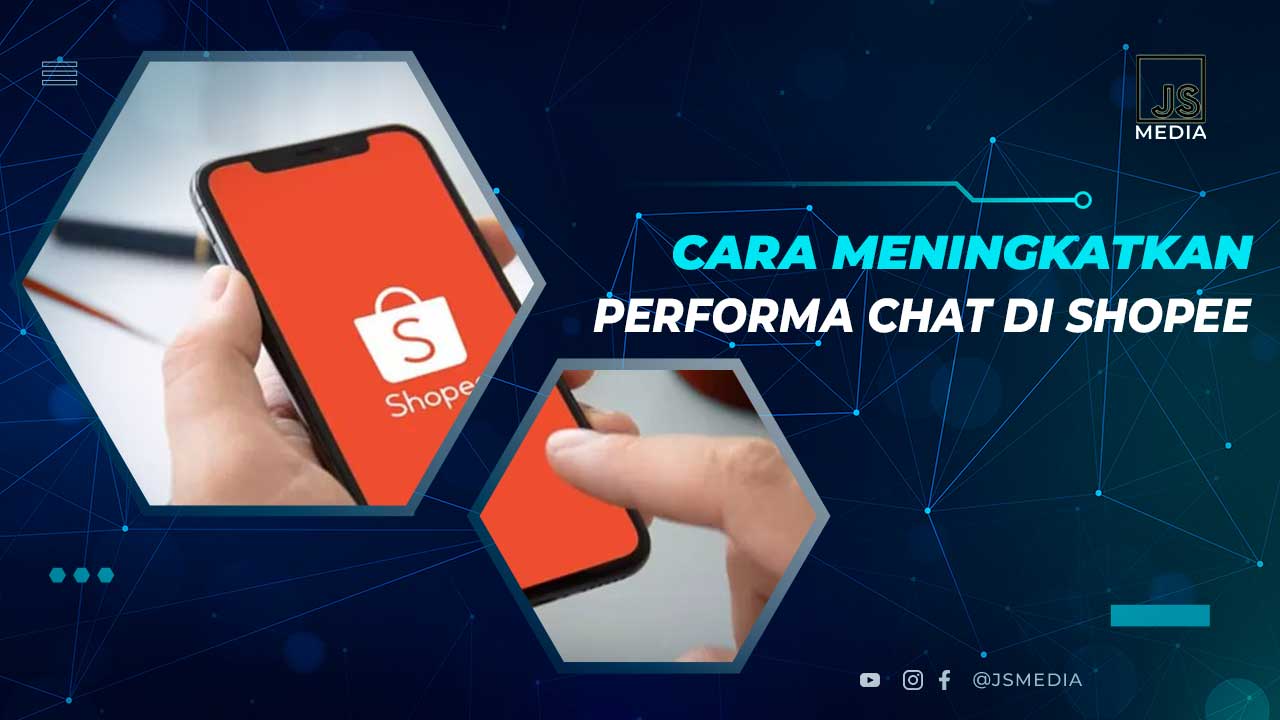 Cara Meningkatkan Performa Chat Shopee