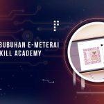 Cara Pembubuhan E-Meterai di Skill Academy
