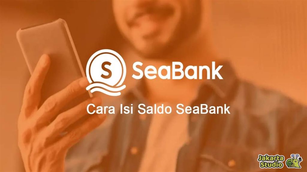 Cara Top Up SeaBank