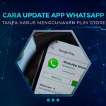 Cara Update WA Tanpa Play Store