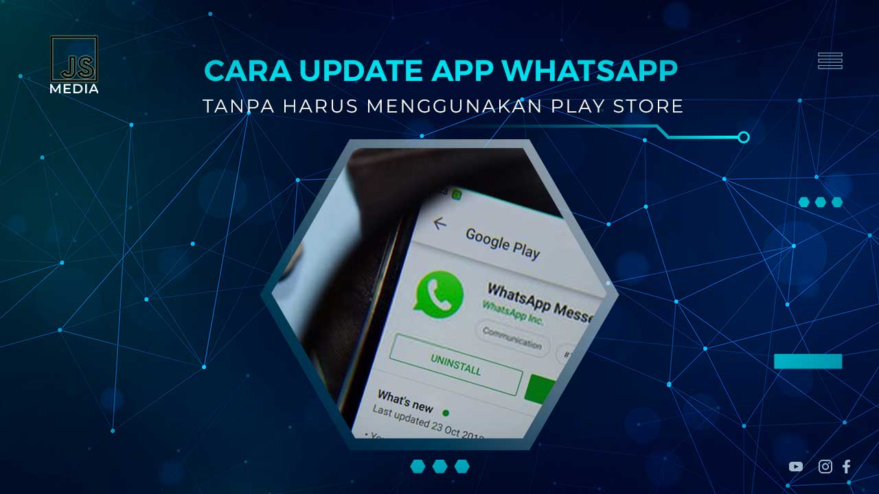 Cara Update WA Tanpa Play Store