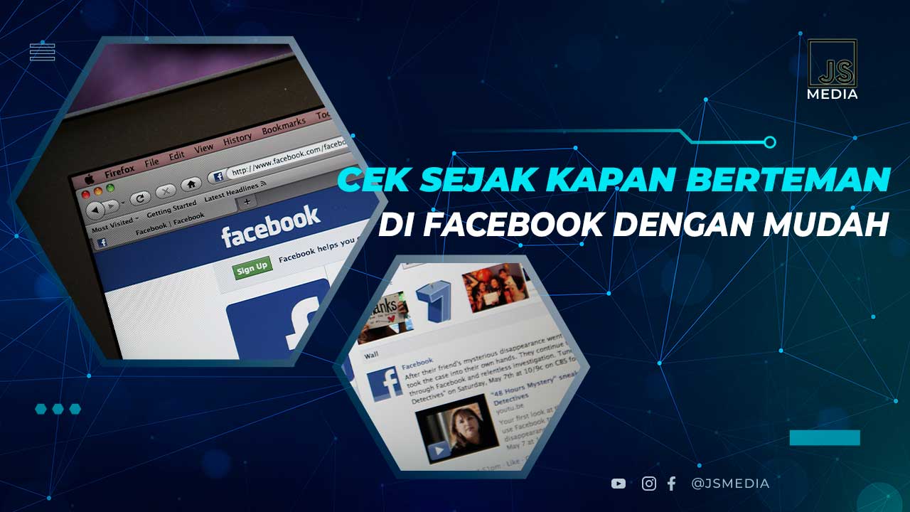 Cek Sejak Kapan Berteman di FB