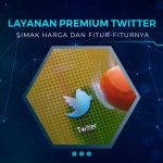 Fitur Twitter Premium Terbaru