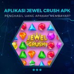 Jewel Crush APK Penghasil Uang