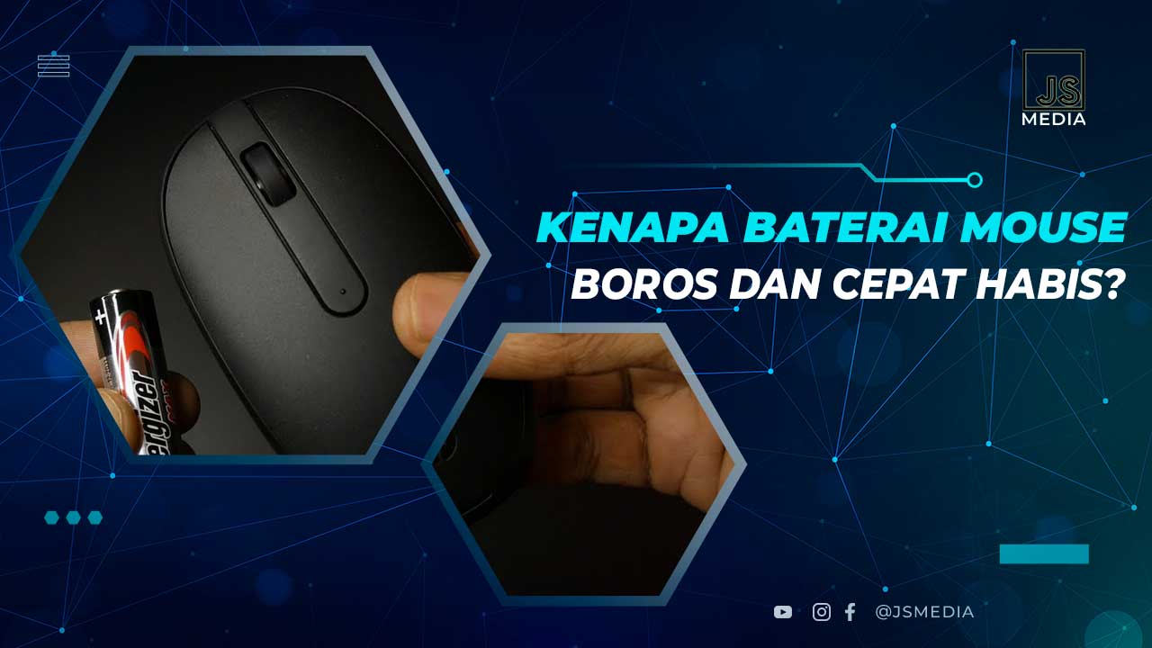 Kenapa Baterai mouse Cepat Habis