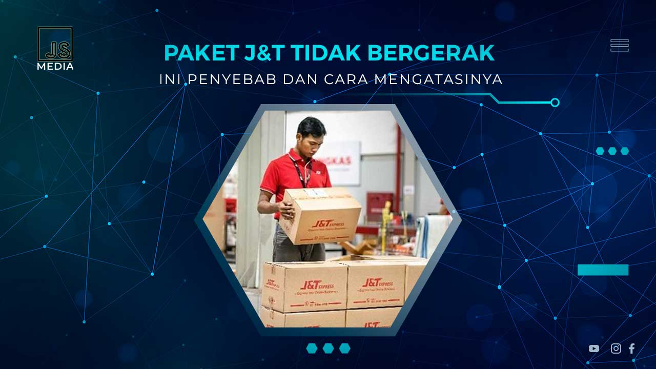 Kenapa Paket J&T Tidak Bergerak