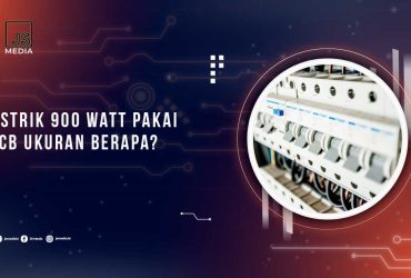 Listrik 900 Watt Pakai MCB Ukuran Berapa