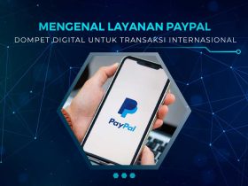 Mengenal Layanan Paypal