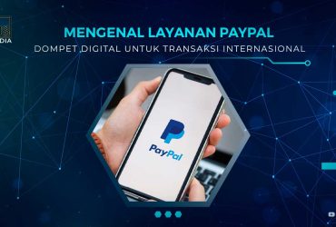 Mengenal Layanan Paypal