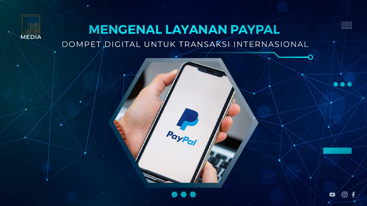 Mengenal Layanan Paypal