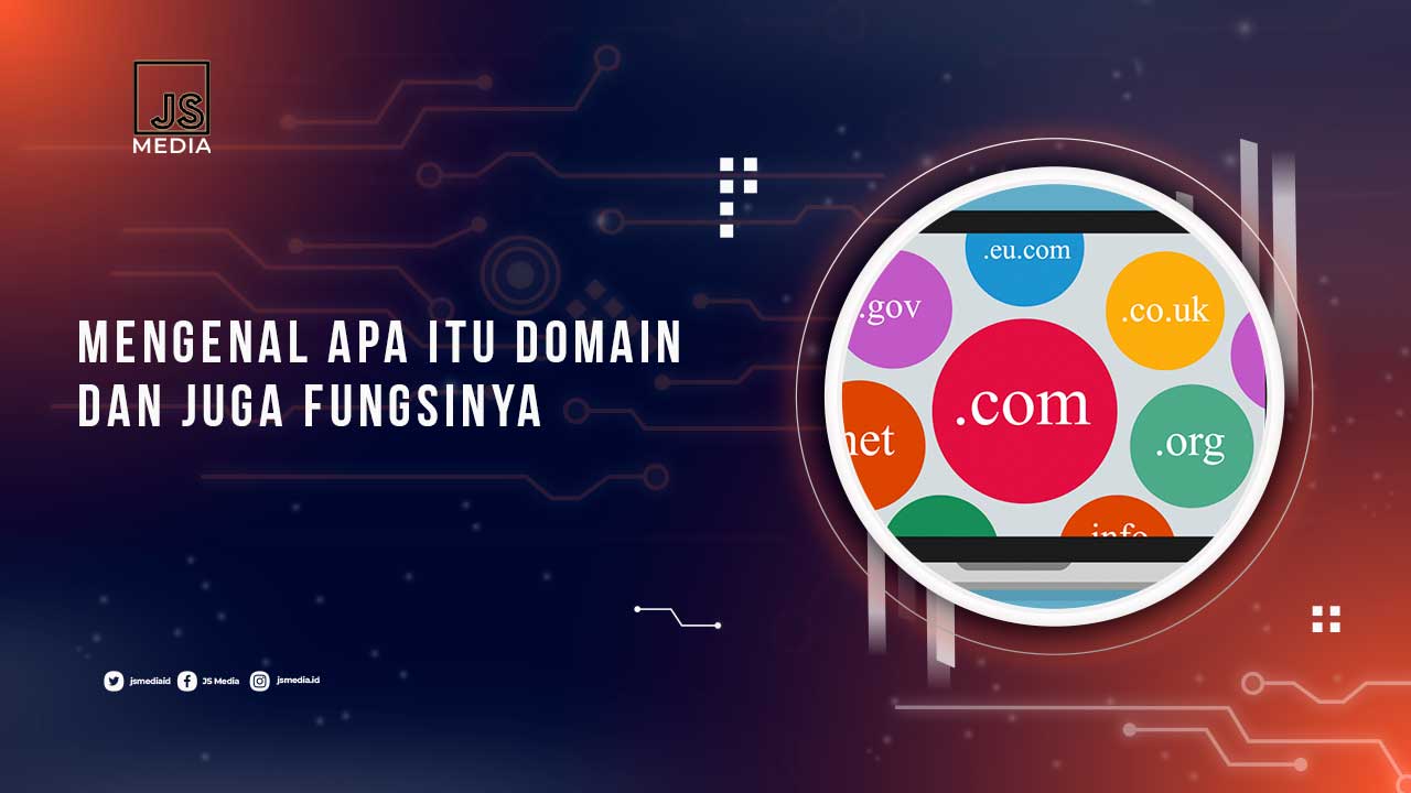 Pengertian dan Fungsi Domain