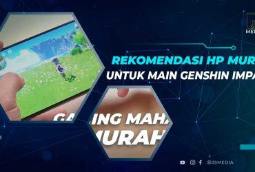 Rekomendasi HP Murah Untuk Genshin Impact