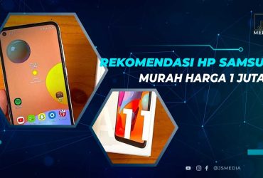 Rekomendasi HP Samsung 1 Jutaan