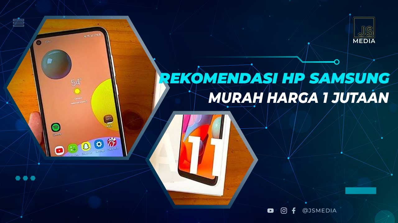 Rekomendasi HP Samsung 1 Jutaan