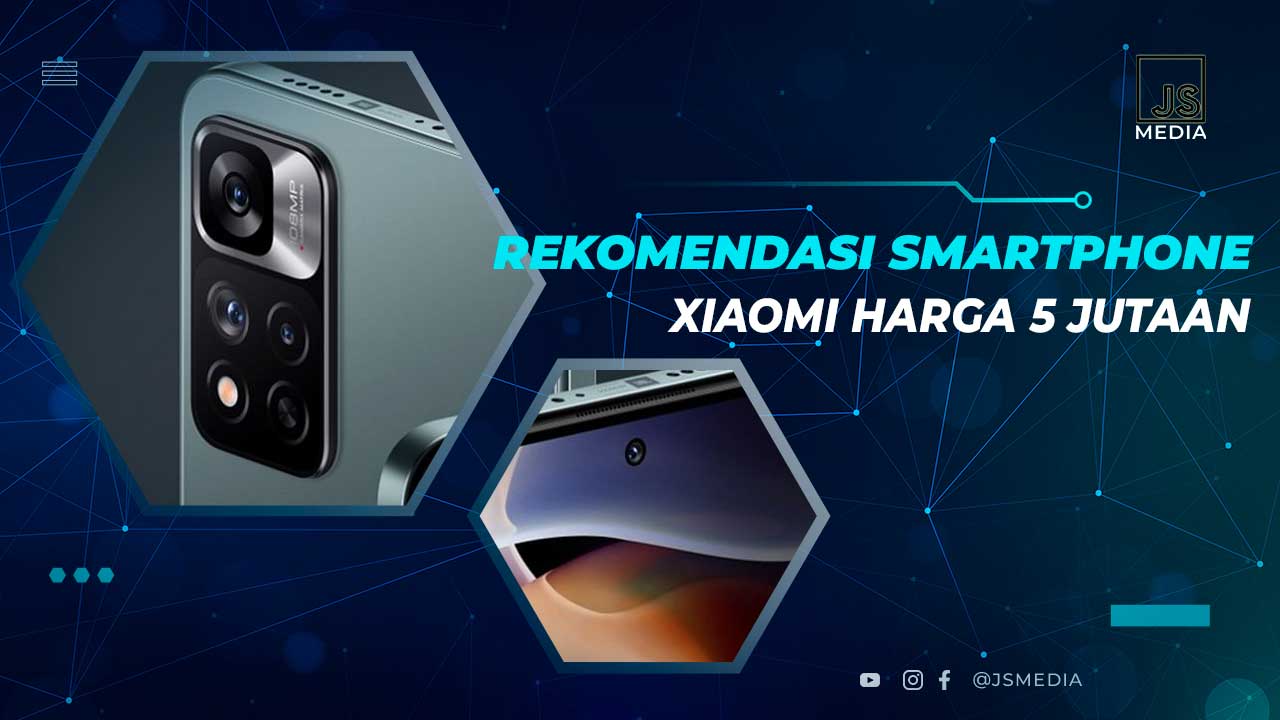 Rekomendasi HP Xiaomi Harga 5 Jutaan Terbaik 2023