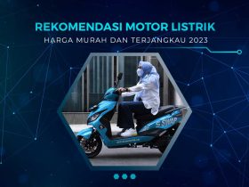 Rekomendasi Motor Listrik Termurah
