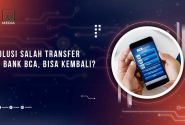 Solusi Salah Transfer Bank BCA