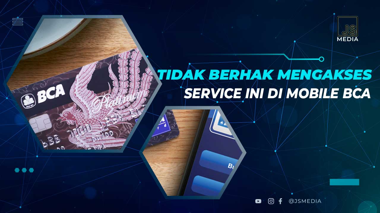 Tidak Berhak Mengakses Service Ini M Bca