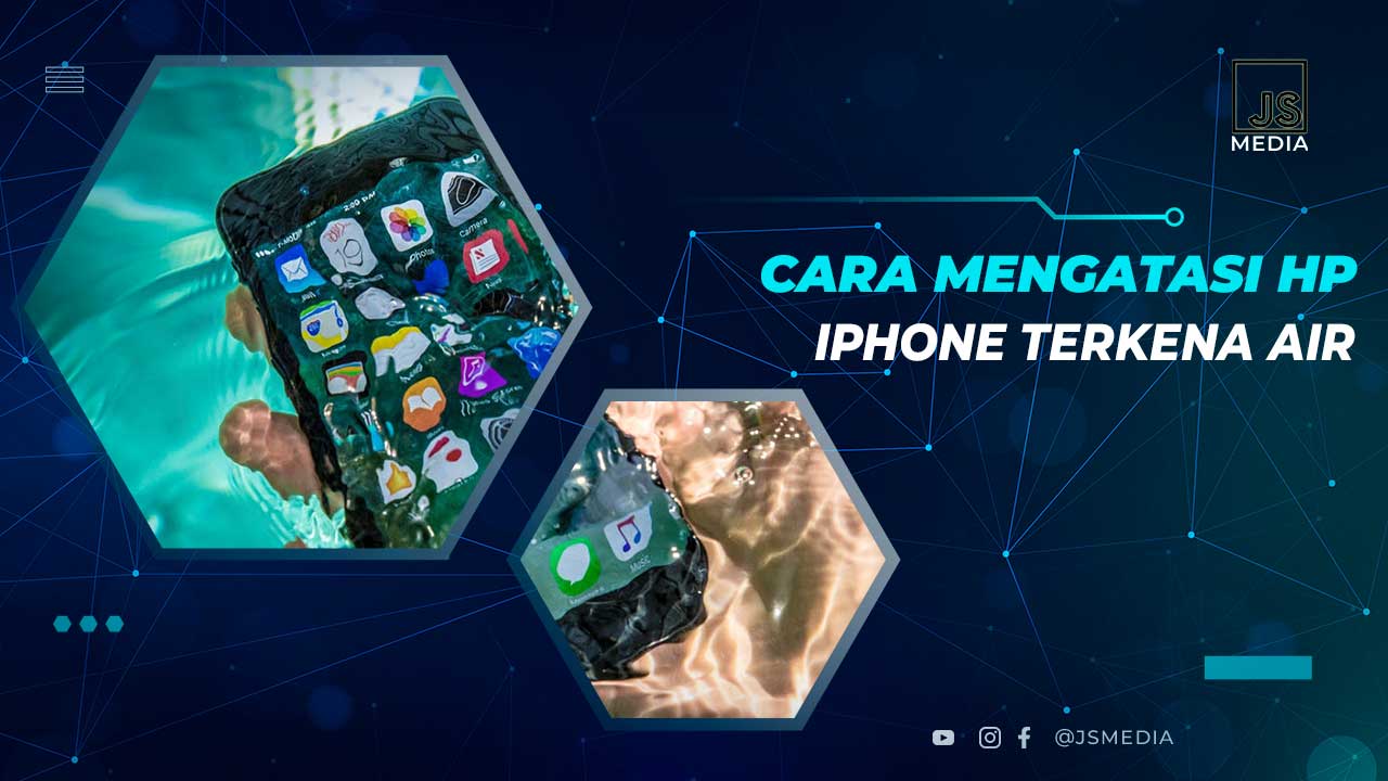 Tips Mengatasi iPhone Kena Air