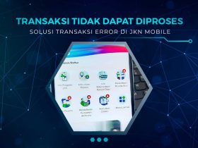 Transaksi Tidak Dapat Diproses JKN Mobile