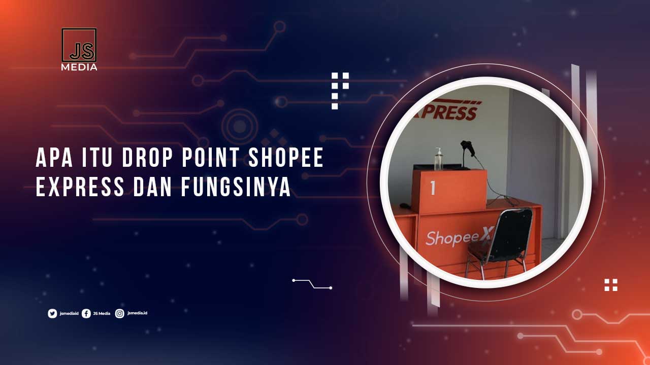 Apa Itu Drop Point Shopee Express