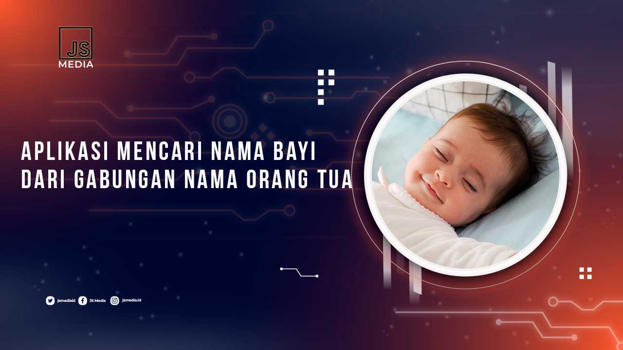 Aplikasi Nama Bayi dari Gabungan Nama Orang Tua