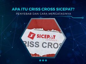Arti Criss Cross SiCepat
