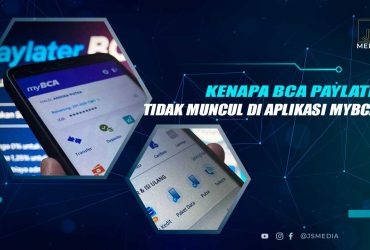 BCA Paylater Tidak Muncul