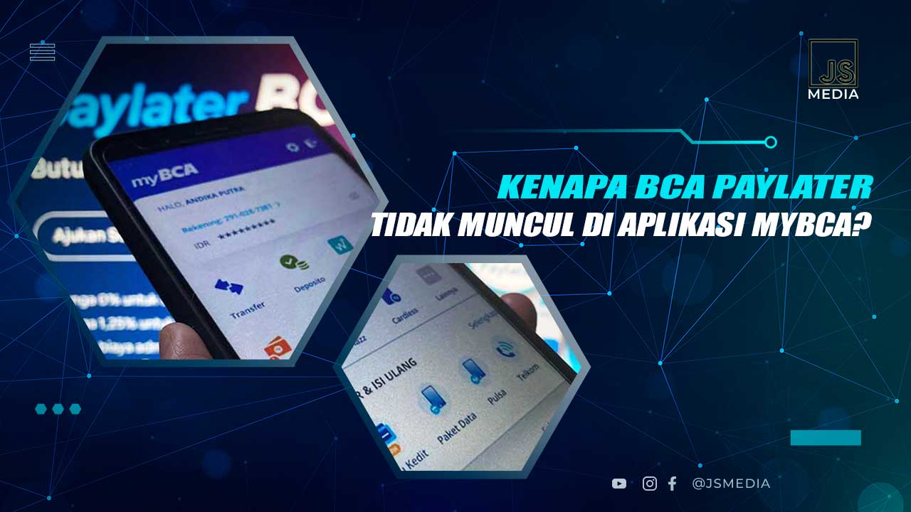 BCA Paylater Tidak Muncul