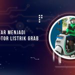 Cara Daftar Driver Motor Listrik Grab