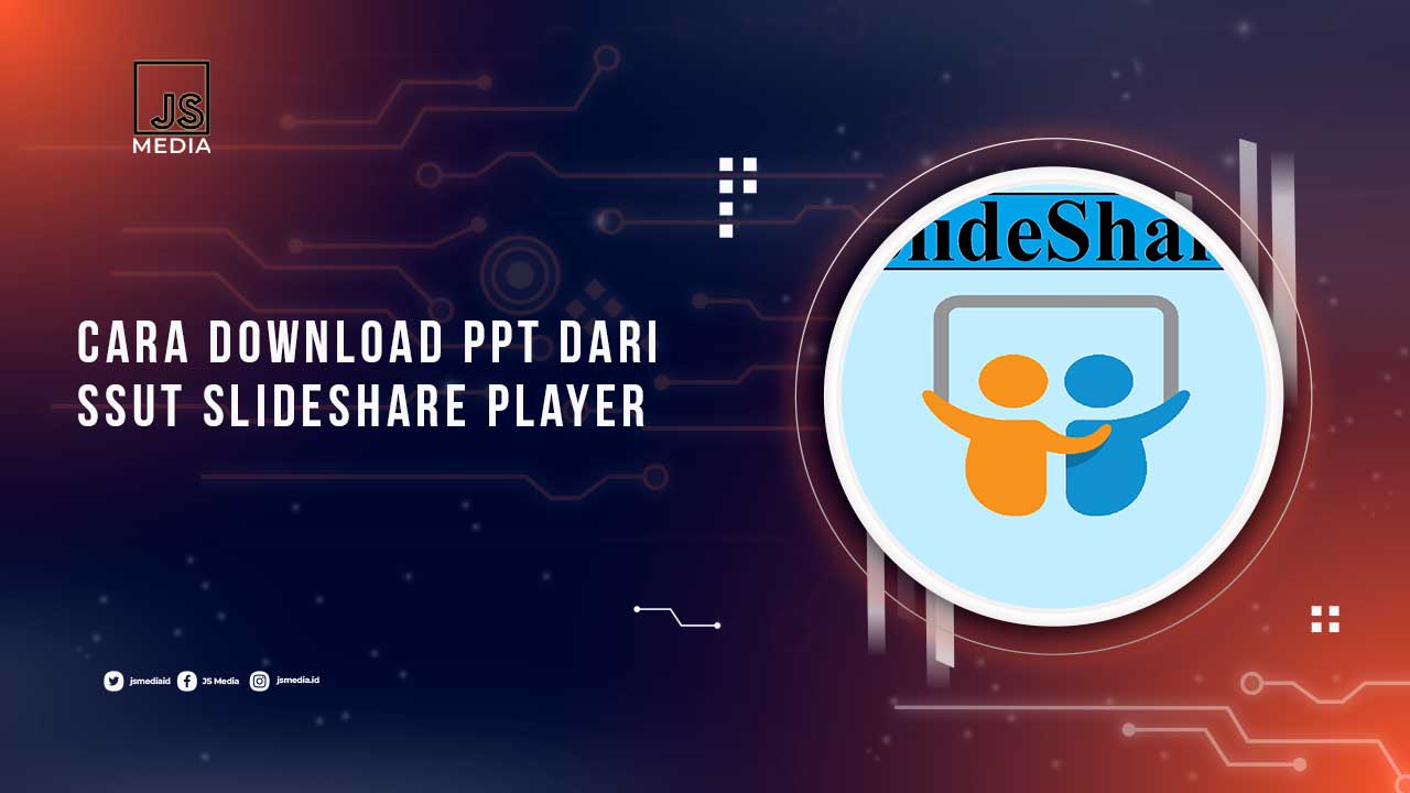 Cara Download PPT dari SlideShare Player