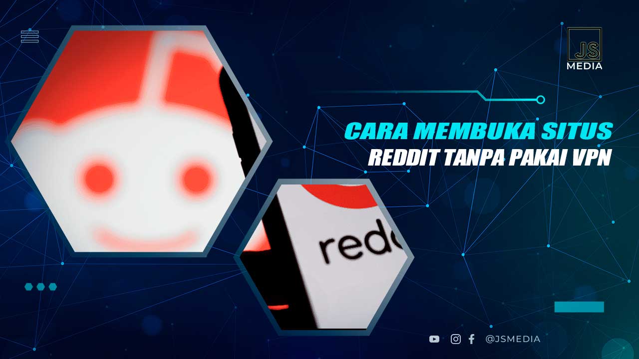 Cara Membuka Reddit Tanpa VPN