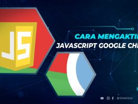 Cara Mengaktifkan JavaScript di Google chrome