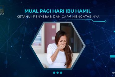 Tips Mengatasi Mual Pada Ibu Hamil Paling Ampuh