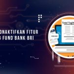 Cara Menonaktifkan Auto Grab Fund BRI