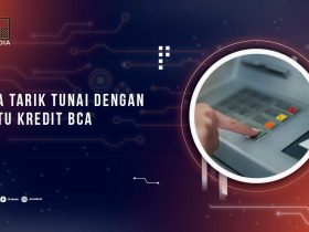 Cara Tarik Tunai Kartu Kredit BCA