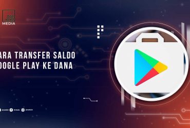 Cara Transfer Saldo Google Play ke DANA