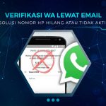 Cara Verifikasi WA Lewat Email