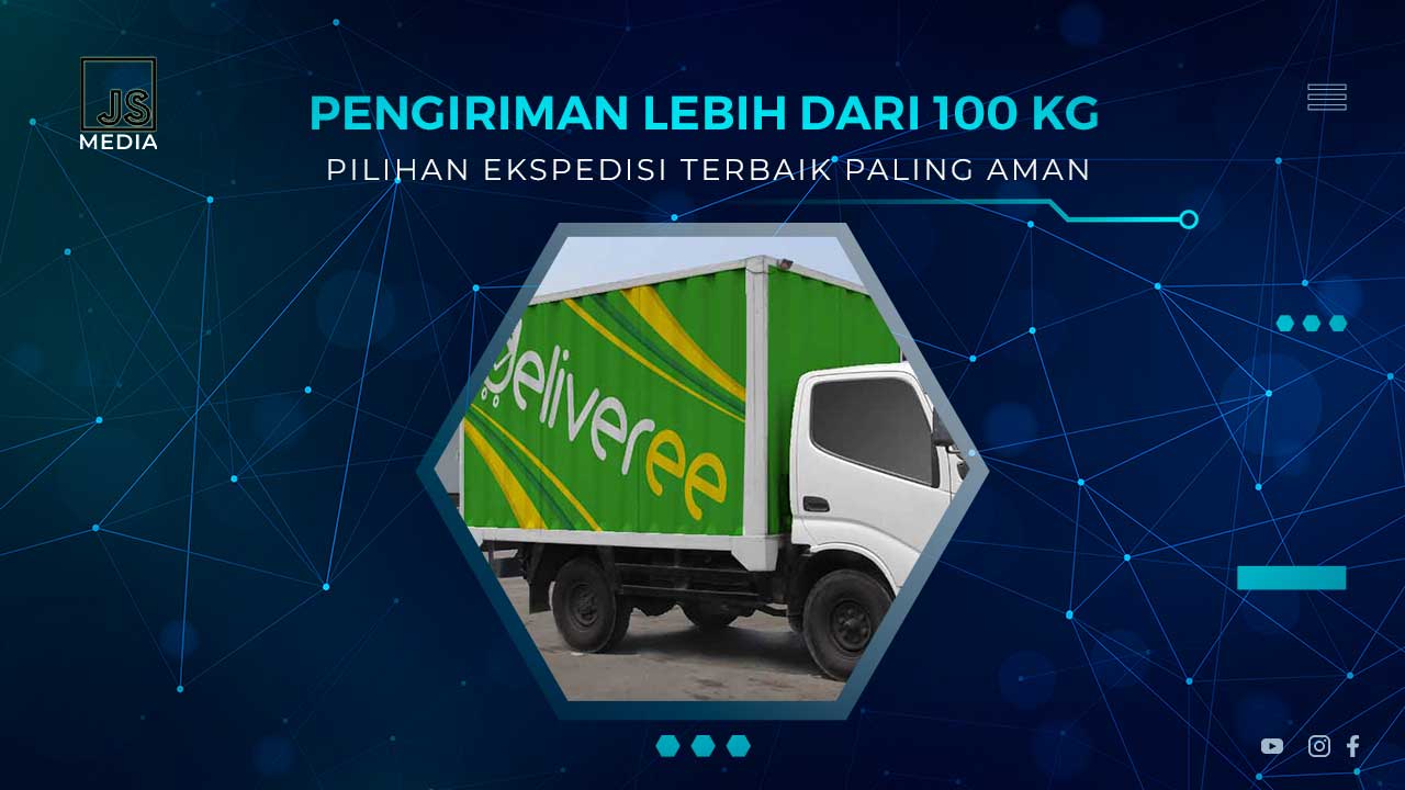 Ekspedisi Pengiriman Lebih dari 100 kg