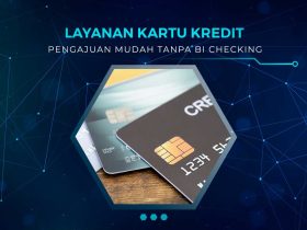 Kartu Kredit Tanpa BI Checking