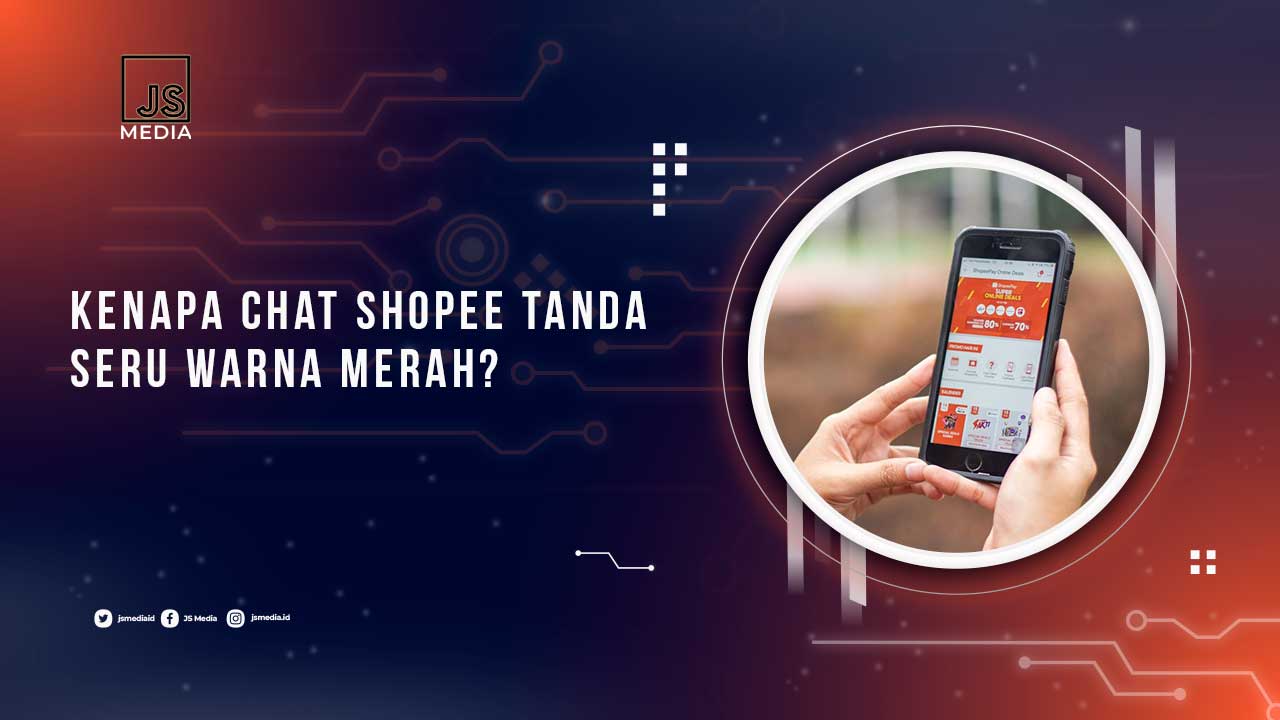 Kenapa Chat Shopee Tanda Seru Merah