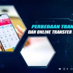 Perbedaan SKN dan Online Transfer BSI Mobile