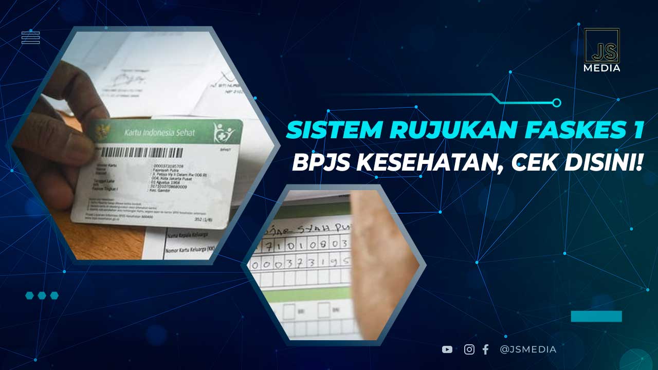 Sistem Rujukan Faskes 1 BPJS Kesehatan