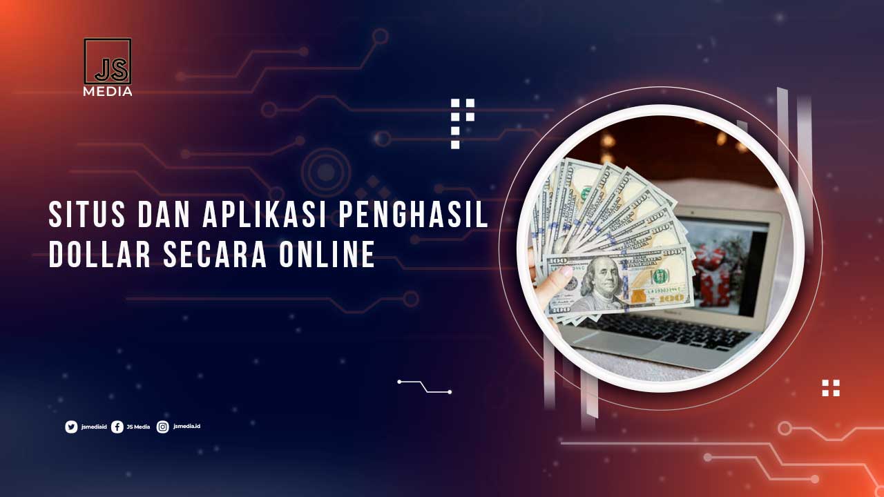 Situs Aplikasi Penghasil Dollar